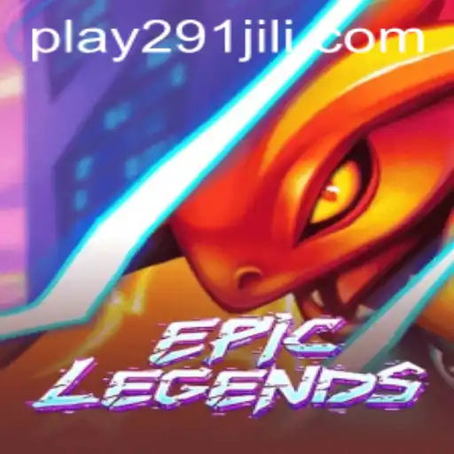 EpicLegends: Journey into a World of Adventure with 291Jili.com
