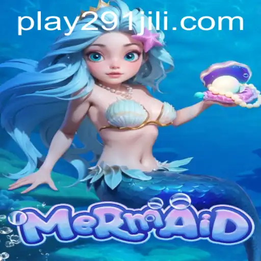 Discover the Underwater Adventure of 'Mermaid' from 291Jili.com