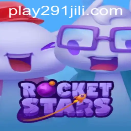Discover the Adventure of RocketStars with 291Jili.com