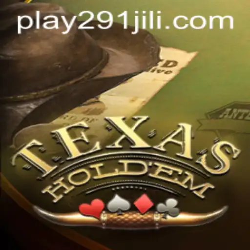 Exploring the Excitement of Texas Hold'em at 291Jili.com